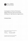 Research paper thumbnail of Investigation of Interior Permanent Magnet Machines with Concentrated Windings for High Dynamics Applications