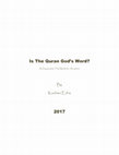 Research paper thumbnail of Is The Quran God's Word