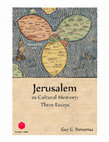 Research paper thumbnail of Guy G. Stroumsa, *Jerusalem as Cultural Memory: Three Essays* (Rounded Globe Publications Online; 2017)