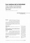 Research paper thumbnail of Los matices de la intimidad: Una mirada a la dimensión política de la obra de Dora Ramírez