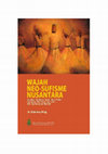 Research paper thumbnail of WAJAH NEO-SUFISME NUSANTARA-GURU BAKHIET-BY SULAIMAN- UIN WALISONGO.pdf