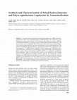 Research paper thumbnail of Synthesis and characterization of poly(β-hydroxybutyrate) and poly(ε-caprolactone) copolyester by transesterification