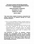 Research paper thumbnail of The Scene, Unseen and the Non-sense(d)- 'Excavating' Victorians at the Bedford Springs Resort and Spa 'Ghost Excavation' Conference " We share their weight of memory…especially the unique attraction of Bedford Springs for many Victorian Women "