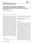 Research paper thumbnail of Effect of single and multi-site calibration techniques on hydrological model performance, parameter estimation and predictive uncertainty: a case study in the Logone catchment, Lake Chad basin