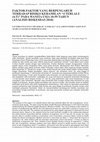 Research paper thumbnail of FACTORS ; INFLUENCE THE RISK OF " 4-TERLALU " (4-T) AMONG WOMEN AGED 10-59 YEARS (ANALYSIS OF RISKESDAS 2010