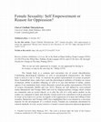 Research paper thumbnail of Female Sexuality: Self Empowerment or Reason for Oppression