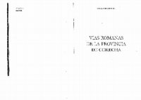 Research paper thumbnail of Vías romanas de la provincia de Córdoba. Córdoba, 1995.