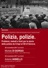 Research paper thumbnail of Polizia, polizie. Problemi, metodi e fonti per la storia della polizia da Crispi al G8 di Genova