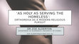 Research paper thumbnail of As Holy as Serving the Homeless’: Orthorexia as a Modern Religious Pursuit