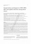 Research paper thumbnail of Seroprevalence and diagnosis of HIV, HBV, HCV and syphilis infections among blood donors