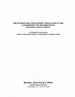 Research paper thumbnail of THE INTERNATIONAL DEVELOPMENT RESOLUTION OF 1986: A FRAMEWORK FOR IMPLEMENTATION AND SIMULATION OF IMPACT. Senator John Kerry's Office United States Senate