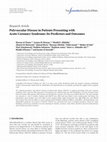 Research paper thumbnail of Polyvascular Disease in Patients Presenting with Acute Coronary Syndrome: Its Predictors and Outcomes