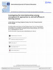 Research paper thumbnail of Investigating the interrelationships among conceptions of, approaches to, and self-efficacy in learning science