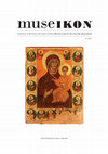 Research paper thumbnail of Museikon. A Journal of Religious Art and Culture | Revue d'art et de culture religieuse