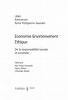 Research paper thumbnail of Liber Amicorum Anne Petitpierre-Sauvain, Economie Environnement Ethique De la responsabilité sociale et sociétale