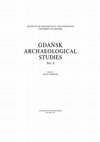 Research paper thumbnail of Ceramic children-related objects from archaeological investigation in Gdańsk. Introductory remarks on post-medieval and modern urban social background of childhood