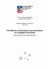 Research paper thumbnail of The Effects of Information and Interactions on Contagion Processes