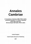 Research paper thumbnail of Annales Cambriae A Translation of Harleian 3859; PRO E.164/1; Cottonian Domitian, A 1; Exeter Cathedral Library MS. 3514 and MS Exchequer DB Neath, PRO E.164/1