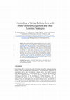 Research paper thumbnail of Controlling a Virtual Robotic Arm with Hand Gesture Recognition and Deep Learning Strategies