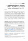 "‘A toda máquina, señores’: facciones políticas, clientelismo y estabilidad política en Risaralda (1965-1985)" por Jhon Jaime Correa Ramírez, Anderson Paul Gil Pérez y Edwin Mauricio López García Cover Page