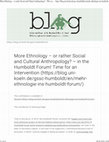 Research paper thumbnail of More Ethnology – or rather Social and Cultural Anthropology? – in the Humboldt Forum! Time for an Intervention