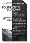 Research paper thumbnail of POLITISASI IDENTITAS DALAM KOMPETISI PEMILU DI INDONESIA PASCA 2014