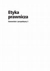 Research paper thumbnail of Etyka prawnicza. Stanowiska i perspektywy 3