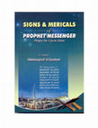 Research paper thumbnail of Signs and Miracles of the Messenger by AbdulMajeed Bin Aziz Al-Zandani