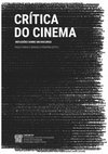 Research paper thumbnail of A Crítica dos Cineclubes em Portugal:  o caso do Boletim do Cineclube de Guimarães (2017), com Manuela Penafria