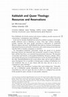 Research paper thumbnail of Kabbalah and Queer Theology: Resources and Reservations