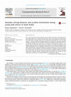 Research paper thumbnail of Attitudes, driving behavior, and accident involvement among young male drivers in Saudi Arabia