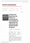 Research paper thumbnail of A Escola Sul-Americana de Defesa e a co...o Avellar Bragança – Revista Mundorama.pdf