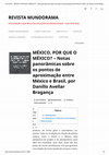 Research paper thumbnail of MÉXICO, POR QUE O MÉXICO? – Notas panor...o Avellar Bragança – Revista Mundorama