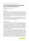 Research paper thumbnail of Free-to-Play Games Between Good and Evil: the Case of Rewarded Video Ads