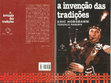 Research paper thumbnail of HOBSBAWM, Eric J; RANGER, Terence. A inven+º+úo das tradi+º+Áes