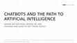 Research paper thumbnail of Chatbots, Personal Assistants & The Future of Artificial Intelligence and UX