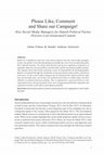 Research paper thumbnail of Please Like, Comment
and Share our Campaign! How Social Media Managers for Danish Political Parties Perceive User-Generated Content