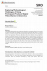 Research paper thumbnail of Exploring methodological challenges of using participant-produced digital video diaries in Antarctica