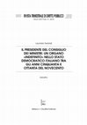 Research paper thumbnail of 2016, Il Presidente del Consiglio dei ministri: un organo «indefinito» nello Stato democratico italiano tra gli anni Cinquanta e Ottanta del Novecento, in "Rivista Trimestrale di Diritto Pubblico", 4/2016.