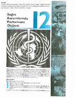 Research paper thumbnail of Sağlık Kurumlarında Performans Ölçümü – Performance Management in Health Care Organizations