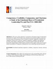 Research paper thumbnail of Competence, Credibility, Compassion, and Charisma: A Study of the Emotional Bases of Presidential Leadership Pre and Post 9/11: 2000-2001