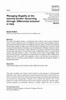 Research paper thumbnail of Managing illegality at the internal border: Governing through 'differential inclusion' in Italy