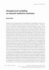 Research paper thumbnail of Metaphorical modelling as research method in semiotics