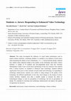 Research paper thumbnail of Students vs. Jurors: Responding to Enhanced Video Technology