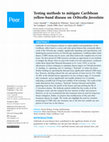 Research paper thumbnail of Testing methods to mitigate Caribbean yellow-band disease on Orbicella faveolata