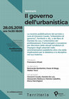 Research paper thumbnail of Seminario_IL GOVERNO DELL'URBANISTICA_Politecnico di Milano, 28.V.2018