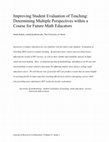 Research paper thumbnail of Improving Student Evaluation of Teaching: Determining Multiple Perspectives within a Course for Future Math Educators