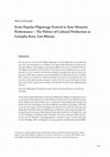 Research paper thumbnail of From Popular Pilgrimage Festival to State Monastic Performance – The Politics of Cultural Production at Gomphu Kora, East Bhutan