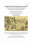 Research paper thumbnail of Acting a Part in the Ecstatic Love of God: Methexis and Energeia from Plato and Aristotle to Maximus the Confessor and Beyond