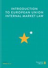 Research paper thumbnail of Introduction to European Union Internal Market Law.pdf